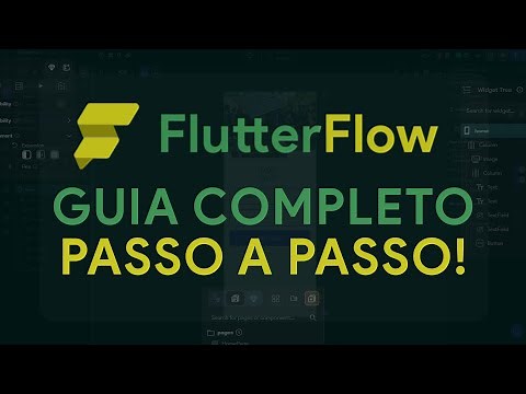 [FLUTTERFLOW ] GUIA COMPLETO GRATUITO PARA INICIANTES