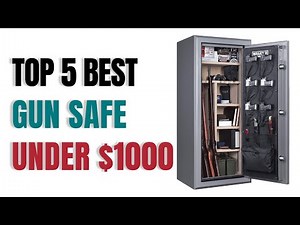 Best Gun Safe Under $1000 in 2024