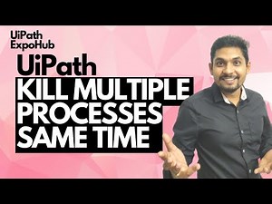 UiPath Kill Activity | Kill Multiple Processes Same Time Trick