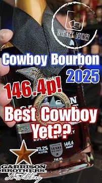 The Highest Proof Cowboy Bourbon EVER! 2025 Garrison Brothers Cowboy Bourbon Review #bourbon #review