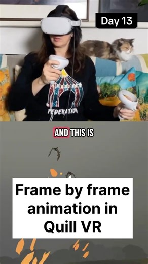 Day 13 - types of animation in Quill VR