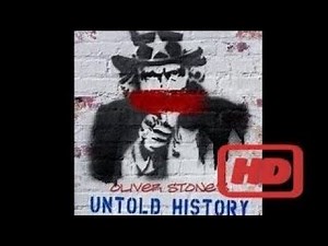 The Untold History of the United States Documentary The Untold History of the United State