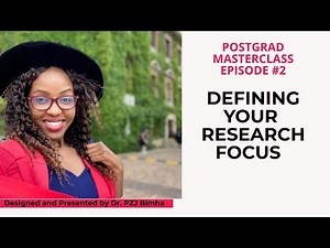 Defining your research focus