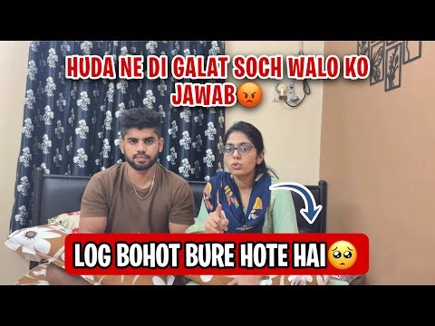 Huda Ne Di Bure Logo ko Jawab😡 Log Isse Zyada Bure Ho Skte Hai Kya?😡 @HudaDIYvlogs