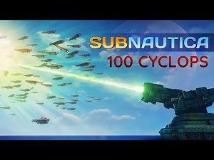 Giant Alien LASER vs 100 Cyclops SUBMARINES (Subnautica)