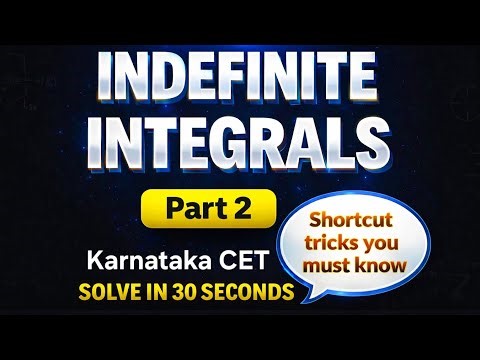KCET Indefinite Integrals Shortcut tricks | Competitive exams