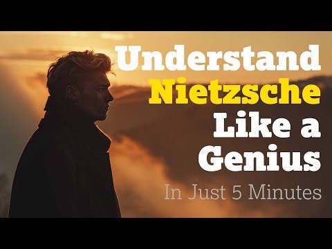 Master All of Nietzsche in 5 Minutes – 12 Ideas That Changed Philosophy Forever