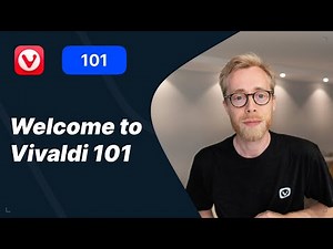 Welcome to Vivaldi 101