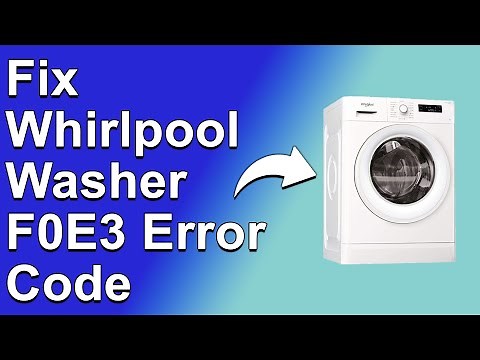 How To Fix The Whirlpool Washer F0E3 Error Code - Meaning, Causes, & Solutions (Simple Solution)