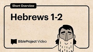 Hebrews 1-2