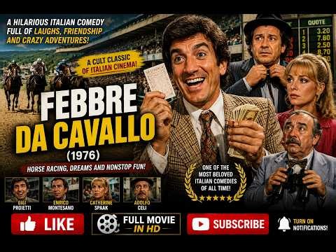 🎬 Febbre da Cavallo (1976) | Full Italian Comedy Movie | Classic Horse Racing Comedy