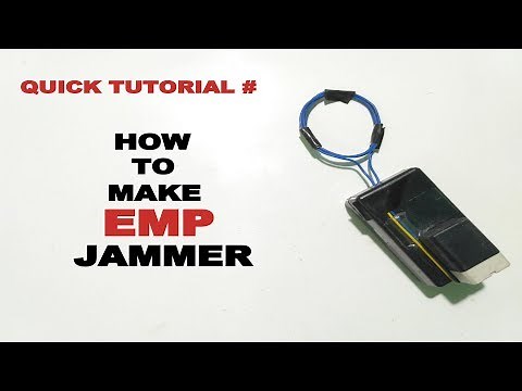 How to make EMP Jammer - Explained