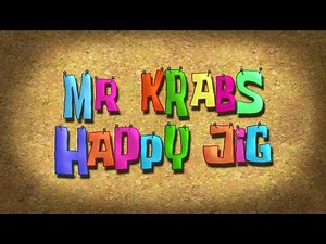 Mr Krabs Happy Jig - SpongeBob Soundtrack