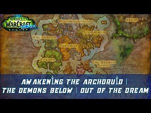 Awakening the Archdruid | The Demons Below | Out of the Dream | Druids of the Claw | Legion Remix