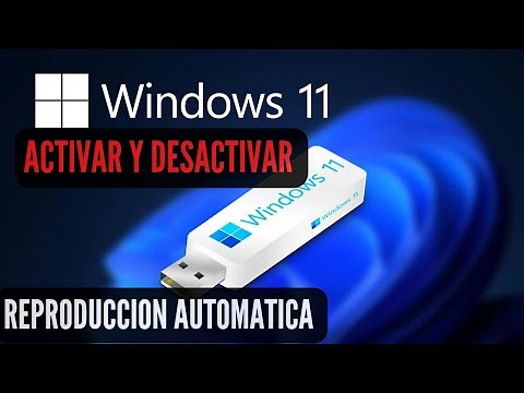 como ACTIVAR O DESACTIVAR la reproducción automática de un DISPOSITIVO USB en WINDOWS 11