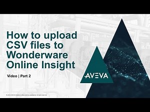 How to upload CSV files to Wonderware Online InSight (part 2) using HTTP post