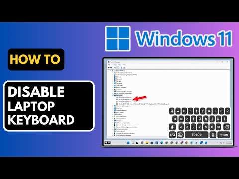 How to Disable Laptop Keyboard on Windows 11 (Easy Fix)