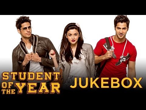 Student Of The Year Full Audio Songs JUKEBOX | Alia Bhatt, Sidharath Malhotra, Varun Dhawan