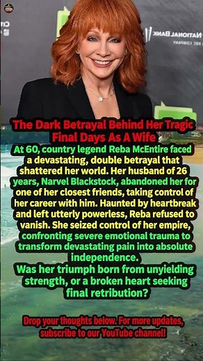 She Lost Her Husband To Her Best Friend: The Reba McEntire Story #rebamcentire #betrayal #trending