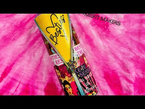 Besties Fabric, Zipper Tumbler Tutorial