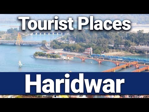 Top 10 Tourist Places to Visit in Haridwar, India | Haridwar Best Places | Haridwar Tour