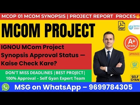 IGNOU MCom Project Synopsis Approval Status — Kaise Check Kare BY SELF GYAN