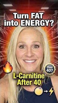 L-Carnitine Explained: Turn Fat into Energy After 40 (Benefits, Forms & Dosage) SHORT