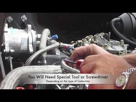 How to Adjust Fuel and Air Mixture On A Carburetor By Corvette Hop