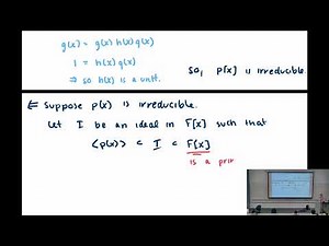Abstract Algebra; Lecture 31: making fields