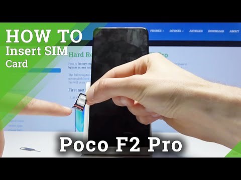 How to Insert Nano SIM to XIAOMI Poco F2 Pro - Input Micro SD Card