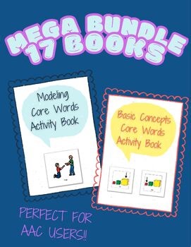 Modeling Core Words Activity Books - MEGA BUNDLE!  17 BOOKS!
