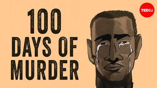 For 100 days in 1994, violence engulfed Rwanda, resulting in the deaths of over one-tenth of the country’s population. How did this happen? And why didn't international organizations intervene? | TED-Ed