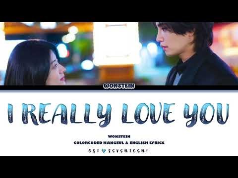 Wonstein (원슈타인) - I Really Love You (CCL English & Hangeul lyrics) | Make Me Tingle OST Part.1