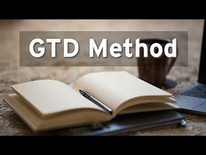 Getting Things Done (GTD) by David Allen - Task Management 101