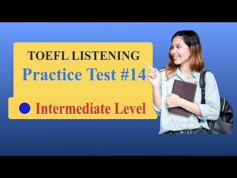 TOEFL Listening Practice Test 14