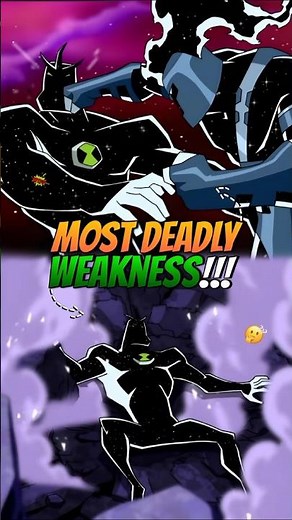 Most Deadly Weakness of Alien X🤔//#ben10 #shorts