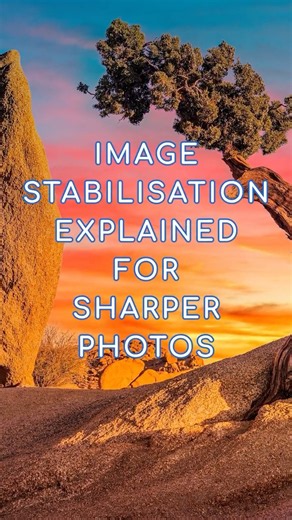 Image Stabilisation On but Photos are Still Blurry. Image Stabilisation Explained For Sharper Photos