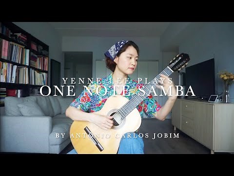 One Note Samba (Samba de uma Nota Só) by Antonio Carlos Jobim - played by Yenne Lee