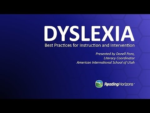 Dyslexia | Best Practices for Instruction and Intervention