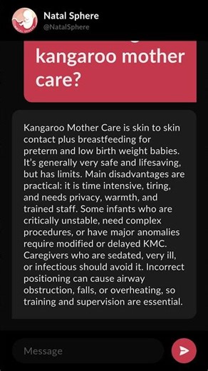 What are the disadvantages of kangaroo mother care?