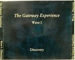 The Monroe Institute - The Gateway Experience: Wave I - Discovery