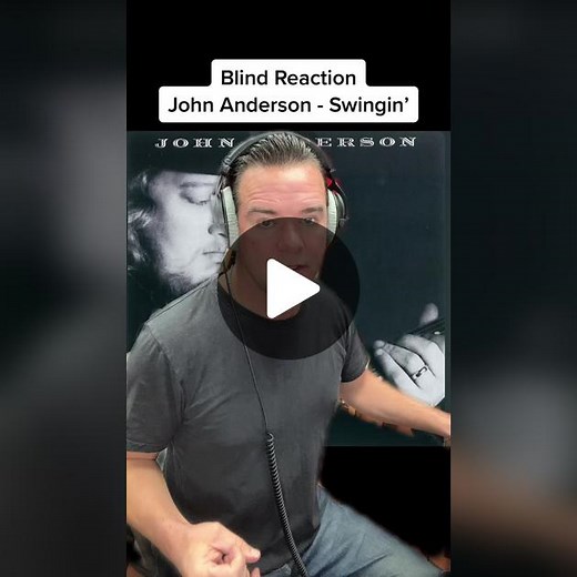 John Anderson 'Swingin': Blind Reaction - Country Music Vibe