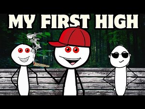 Getting HIGH For The First Time