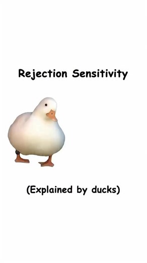 Rejection sensitivity(explained by ducks) | Diploma Duck