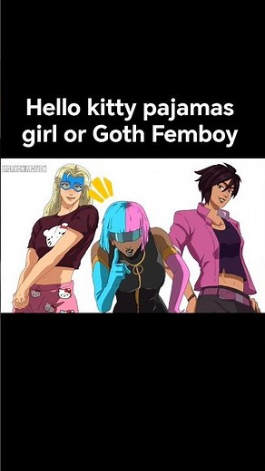 Hello kitty pajamas girl or Goth Femboy #dispatch #memes #dispatchgame