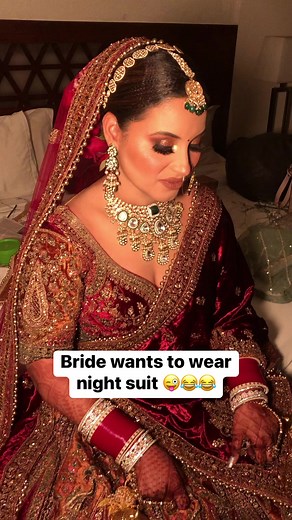 Bride wants to wear night suit 😂#bride #relatable #comedy #wedding #funnyvideos | Manveen makeovers