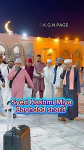 2.2M views · 246K reactions | Syed Hashmi Miya Ashrafi Baghdad | K.G.N | Facebook
