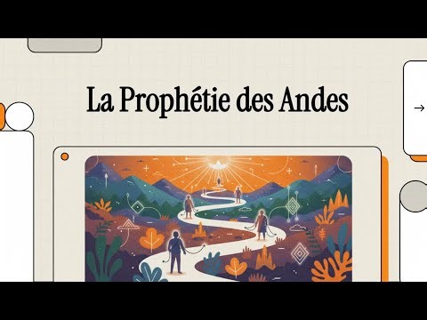 I - 13 - La Prophétie des Andes (James Redfield) | Coïncidences, Énergie et Éveil 🗝️