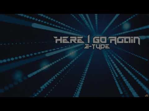 Here i go again - E-Type || Osu!Mania