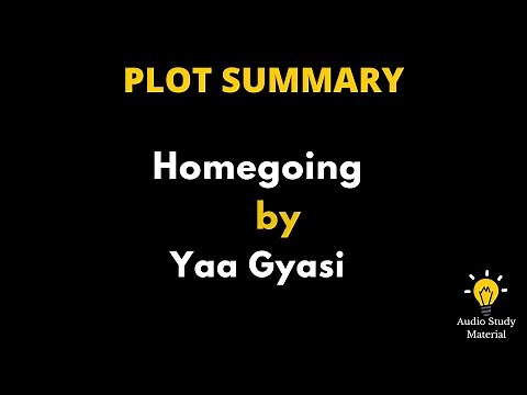 Plot Summary Of Homegoing By Yaa Gyasi - A Book Summary Of Homegoing By Yaa Gyasi